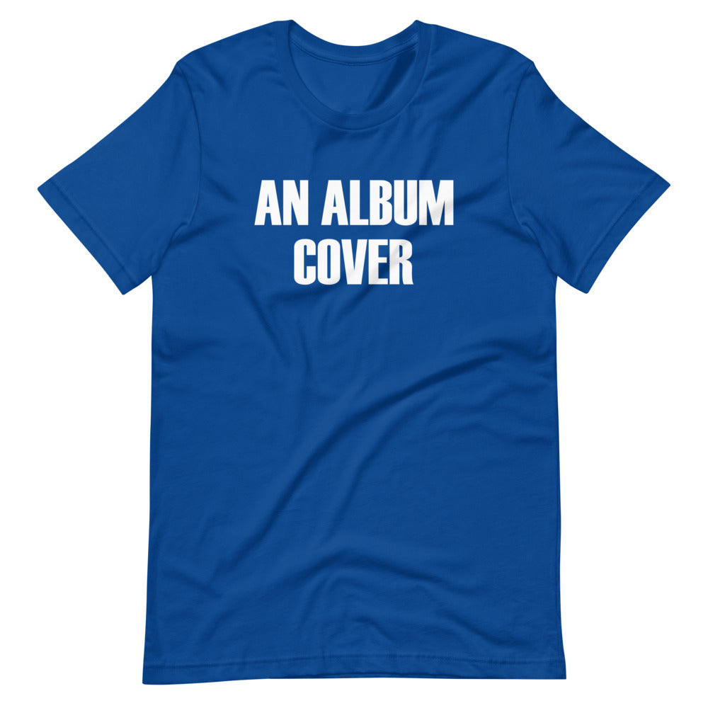 An Album Cover T-Shirt